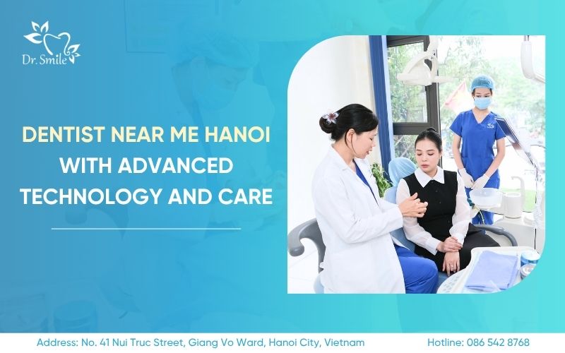dentist near me Hanoi